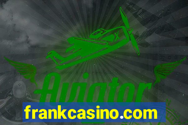 frankcasino.com