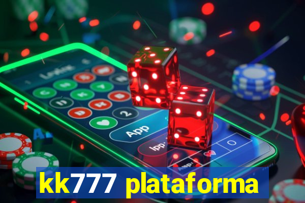 kk777 plataforma