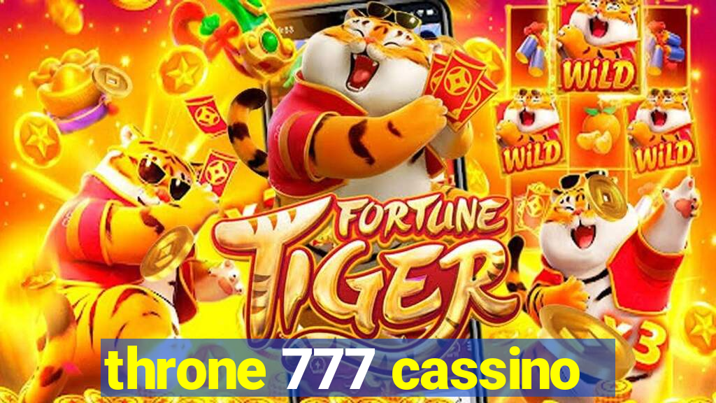 throne 777 cassino