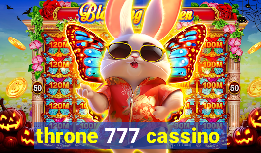 throne 777 cassino