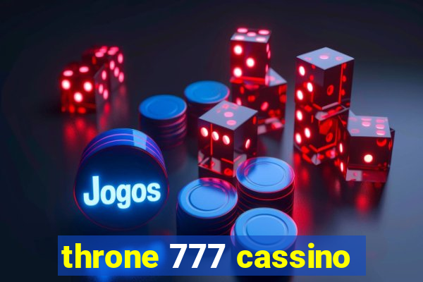 throne 777 cassino