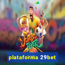 plataforma 29bet