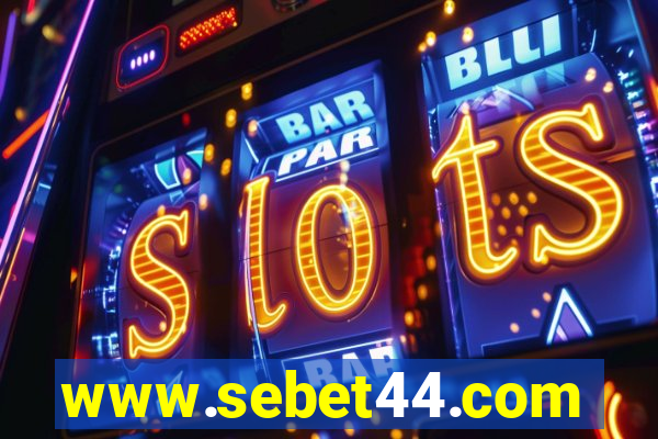 www.sebet44.com