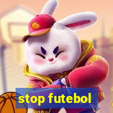 stop futebol