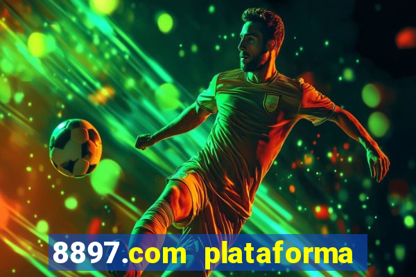 8897.com plataforma de jogos