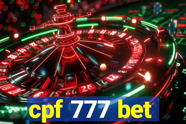 cpf 777 bet