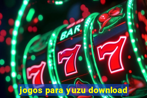 jogos para yuzu download