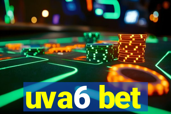 uva6 bet