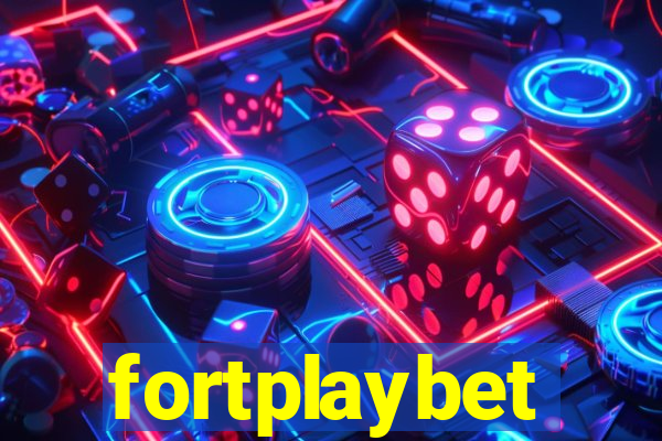 fortplaybet