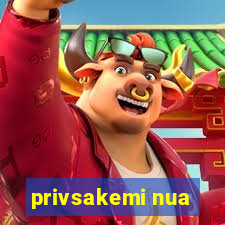 privsakemi nua