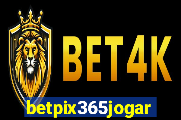 betpix365jogar