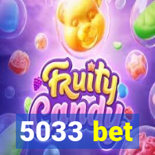 5033 bet