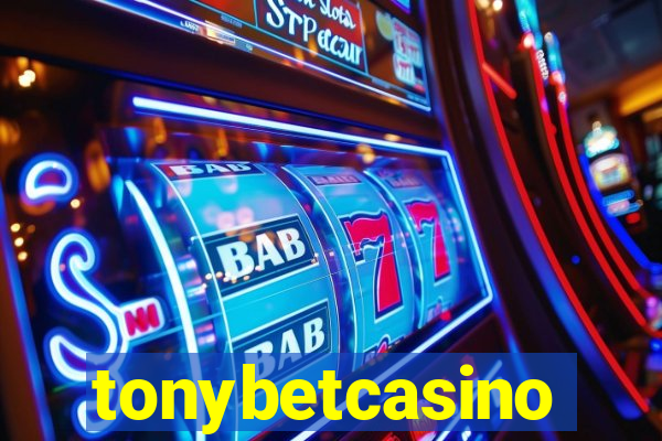 tonybetcasino