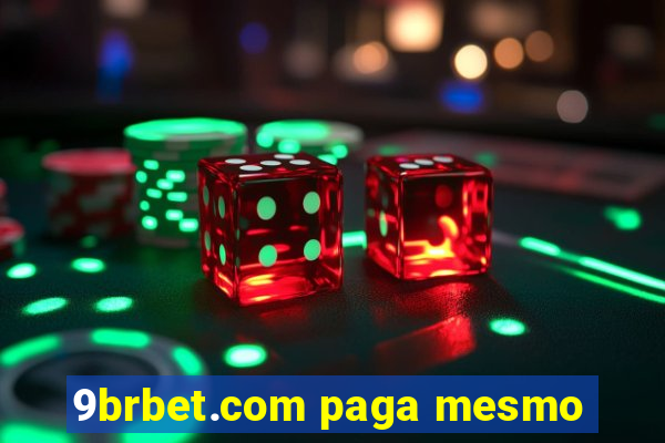 9brbet.com paga mesmo