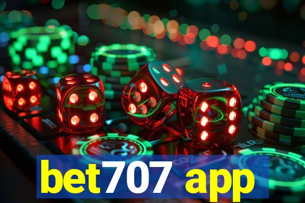 bet707 app