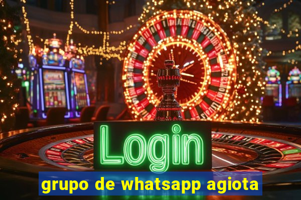 grupo de whatsapp agiota