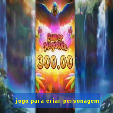 jogo para criar personagem