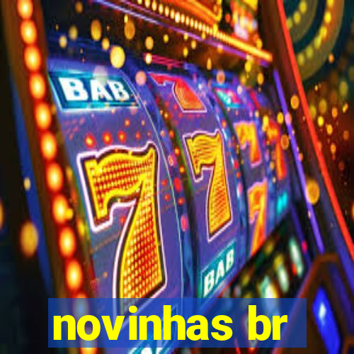 novinhas br