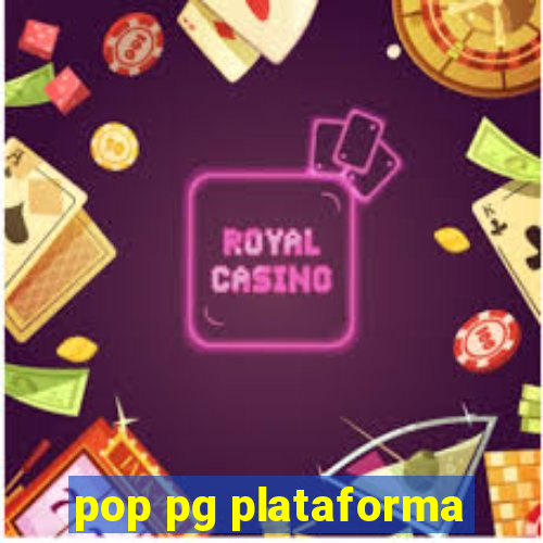 pop pg plataforma