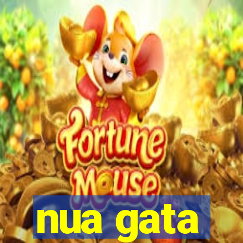 nua gata