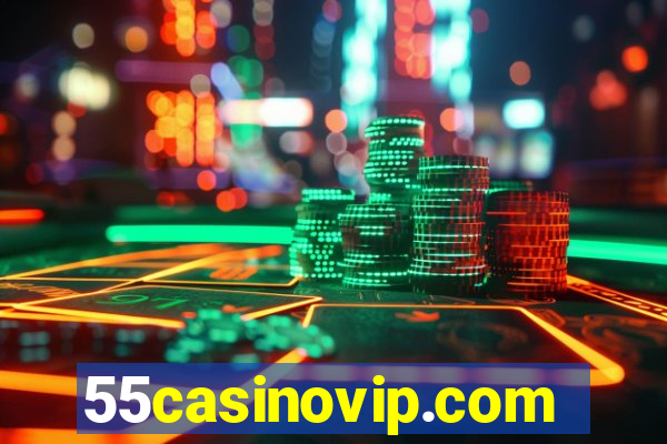 55casinovip.com