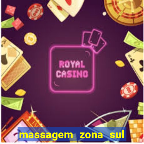 massagem zona sul porto alegre