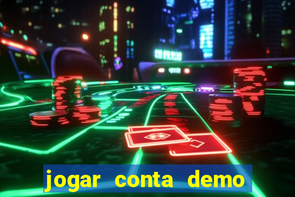 jogar conta demo fortune tiger