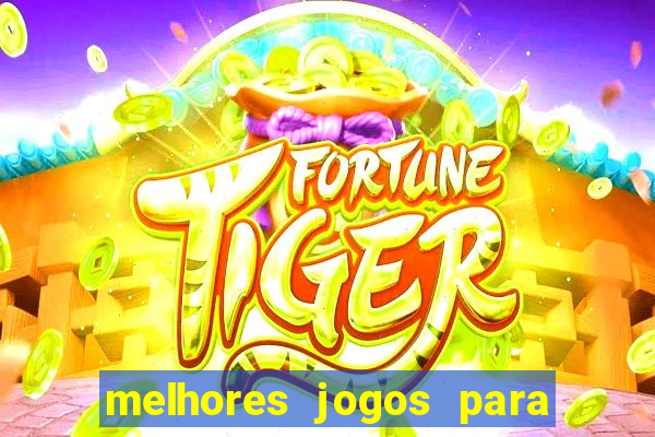 melhores jogos para play store