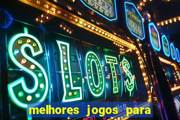 melhores jogos para play store