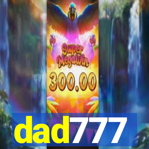 dad777