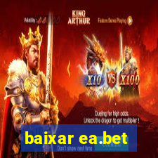 baixar ea.bet