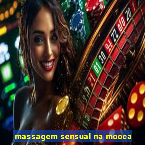 massagem sensual na mooca