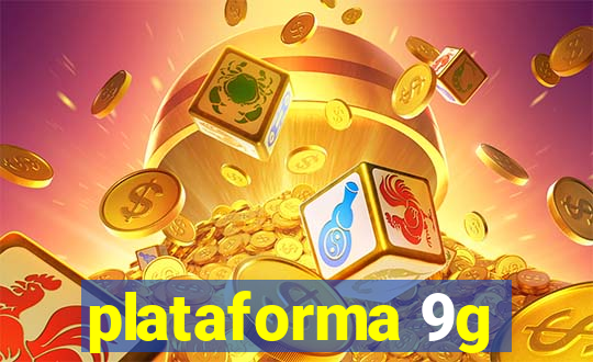 plataforma 9g