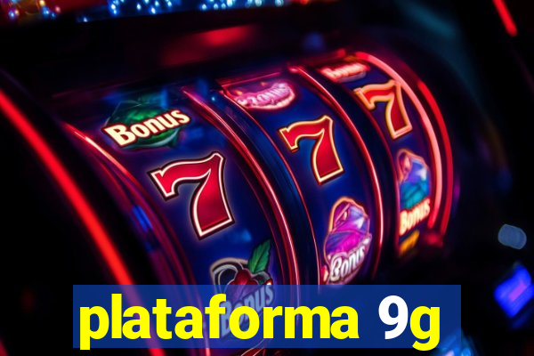 plataforma 9g