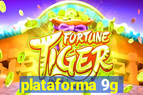 plataforma 9g