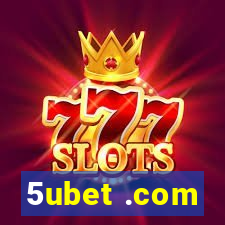 5ubet .com