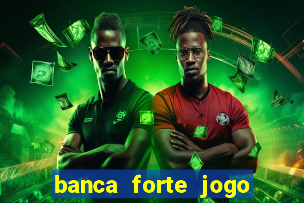 banca forte jogo do bicho app