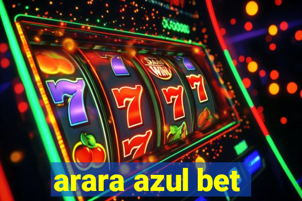 arara azul bet