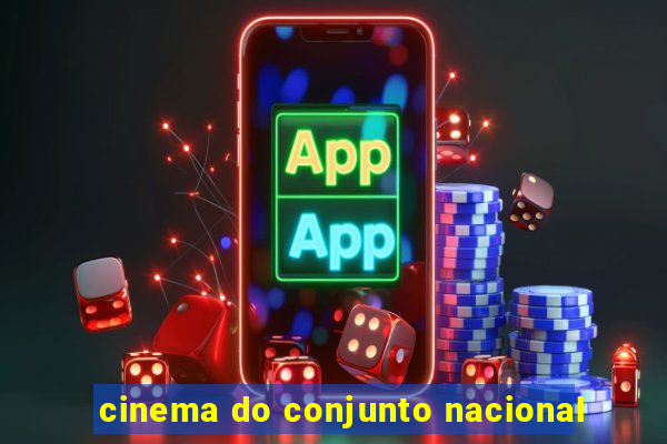 cinema do conjunto nacional