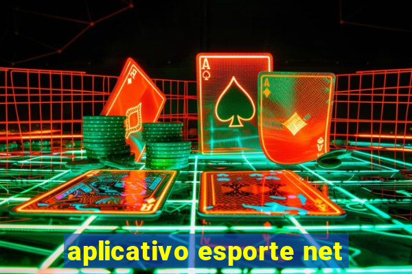 aplicativo esporte net