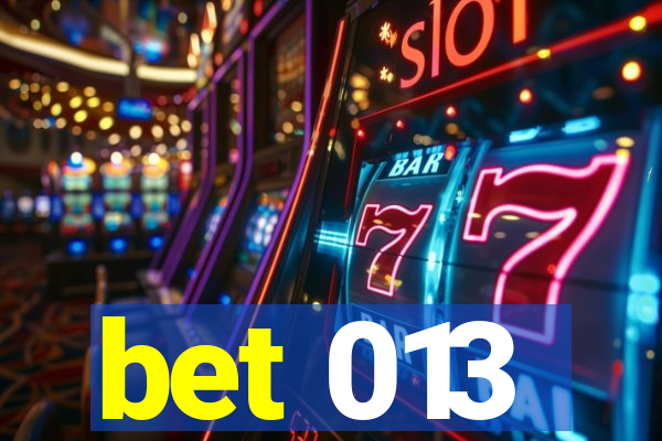 bet 013