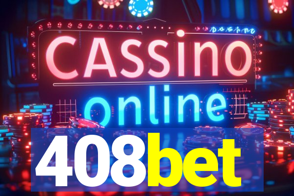 408bet