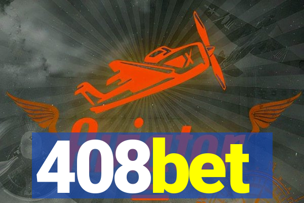 408bet