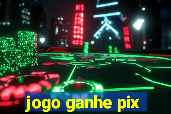 jogo ganhe pix