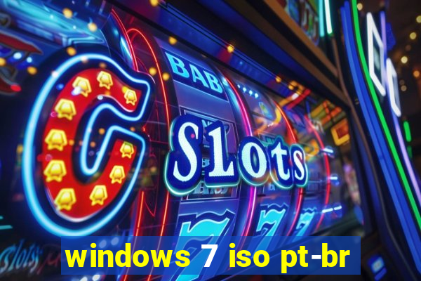 windows 7 iso pt-br