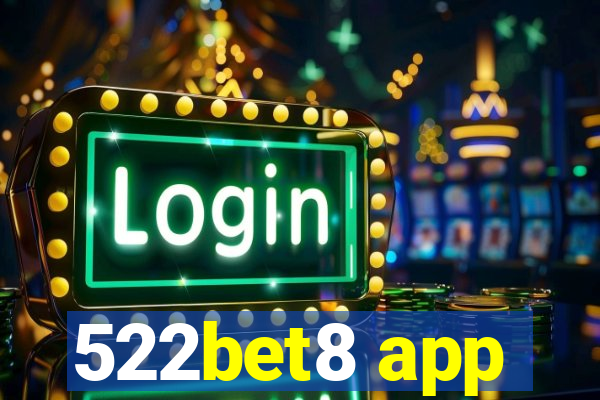 522bet8 app