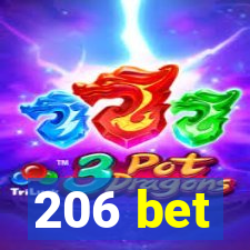 206 bet