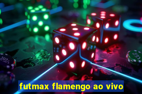 futmax flamengo ao vivo