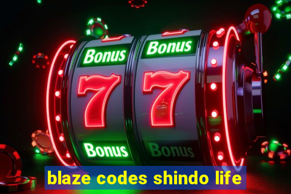 blaze codes shindo life