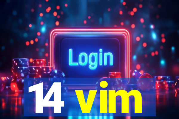 14 vim